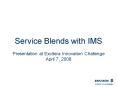 Service Blends with IMS PowerPoint PPT Presentation