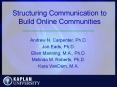 Structuring Communication to Build Online Communities PowerPoint PPT Presentation