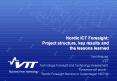 Nordic ICT Foresight: Project structure, key results and the lessons learned PowerPoint PPT Presentation