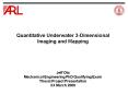 Quantitative Underwater 3Dimensional Imaging and Mapping PowerPoint PPT Presentation
