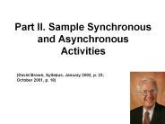 Part II. Sample Synchronous and Asynchronous Activities