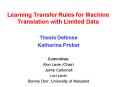 Learning Transfer Rules for Machine Translation with Limited Data PowerPoint PPT Presentation