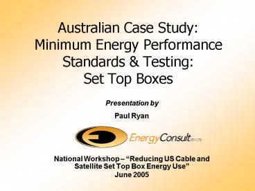 Australian Case Study: Minimum Energy Performance Standards