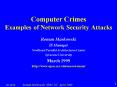 Computer Crimes Examples of Network Security Attacks PowerPoint PPT Presentation