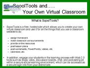 SqoolTools and.. Your Own Virtual Classroom