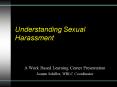 Understanding Sexual Harassment PowerPoint PPT Presentation