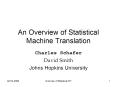 An Overview of Statistical Machine Translation PowerPoint PPT Presentation