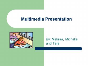 Multimedia Presentation