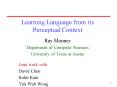 Learning Language from its Perceptual Context PowerPoint PPT Presentation