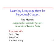 Learning Language from its Perceptual Context