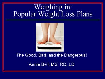 Weighing in: Popular Weight Loss Plans