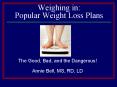 Weighing in: Popular Weight Loss Plans PowerPoint PPT Presentation