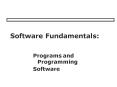 Software Fundamentals: PowerPoint PPT Presentation