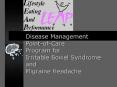 Disease Management PointofCare Program for Irritable Bowel Syndrome and Migraine Headache PowerPoint PPT Presentation
