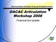 OACAC Articulation Workshop 2008 PowerPoint PPT Presentation