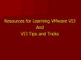 Resources for Learning VMware VI3 PowerPoint PPT Presentation