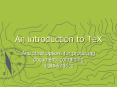 An introduction to TeX PowerPoint PPT Presentation