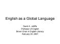English as a Global Language PowerPoint PPT Presentation
