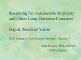 Reserving for Automobile Warranty and Other Long Duration Contracts Gap PowerPoint PPT Presentation