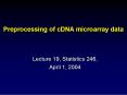 Preprocessing of cDNA microarray data PowerPoint PPT Presentation