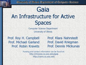 Gaia An Infrastructure for Active Spaces