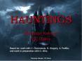 HAUNTINGS PowerPoint PPT Presentation