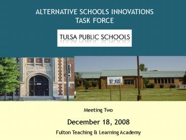 ALTERNATIVE SCHOOLS INNOVATIONS