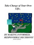 Take Charge of Your Own Life.. PowerPoint PPT Presentation