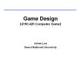 Game Design (4190.420 Computer Game) PowerPoint PPT Presentation