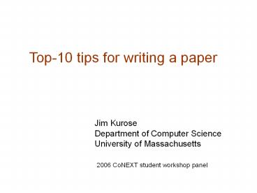 Top-10 tips for writing a paper
