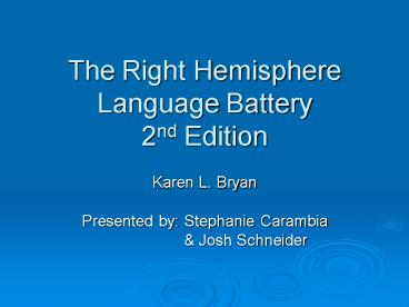 The Right Hemisphere Language Battery 2nd Edition