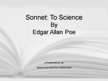 Sonnet: To Science By Edgar Allan Poe