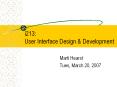 i213: User Interface Design PowerPoint PPT Presentation
