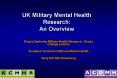 UK Military Mental Health Research: An Overview PowerPoint PPT Presentation