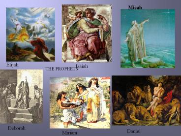 THE PROPHETS