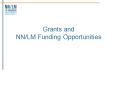 Grants and NNLM Funding Opportunities PowerPoint PPT Presentation