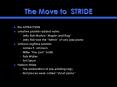 The Move to STRIDE PowerPoint PPT Presentation