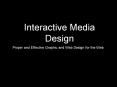 Interactive Media Design PowerPoint PPT Presentation