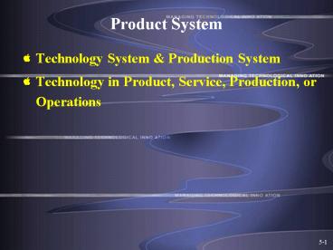 Product System