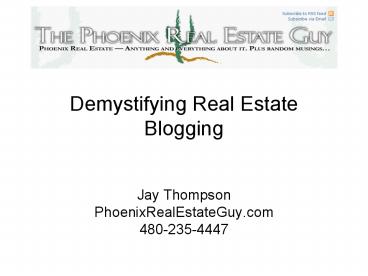 Demystifying Real Estate Blogging