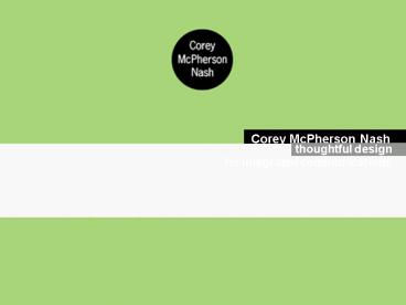 t h o u g h t f u l d e s i g n