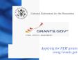 Applying for NEH grants using Grants.gov PowerPoint PPT Presentation