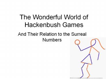 The Wonderful World of Hackenbush Games