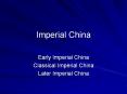 Imperial China PowerPoint PPT Presentation