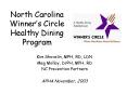 North Carolina Winners Circle Healthy Dining Program PowerPoint PPT Presentation