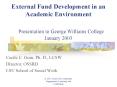 External Fund Development in an Academic Environment Presentation to George Williams College January PowerPoint PPT Presentation