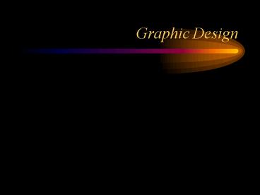 Graphic Design