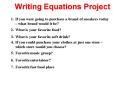 Writing Equations Project PowerPoint PPT Presentation