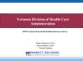 Vermont Division of Health Care Administration PowerPoint PPT Presentation