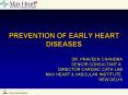 PREVENTION OF EARLY HEART DISEASES PowerPoint PPT Presentation